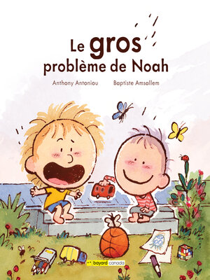 cover image of Le gros problème de Noah